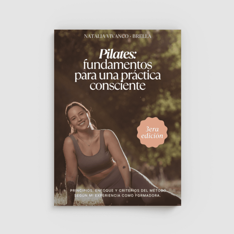 Manual Base de Pilates: Fundamentos para una práctica consciente